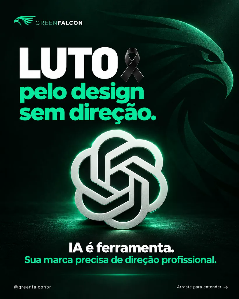Campanha Luto pelo design sem direção, da Green Falcon